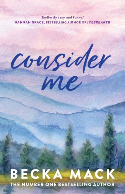 Consider Me : Volume 1 - Becka Mack