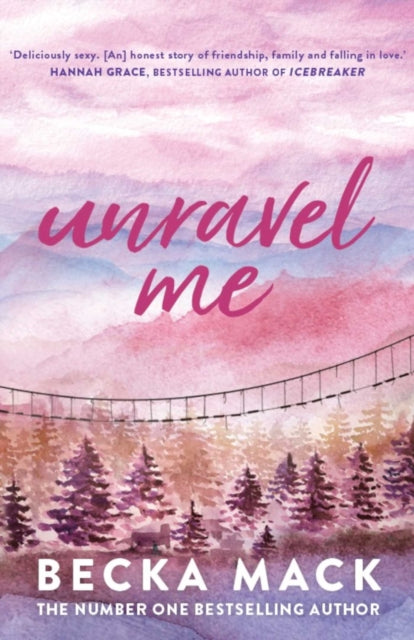 Unravel Me : The TikTok sensation ice-hockey romance from New York Times bestselling author Volume 3 - Becka Mack