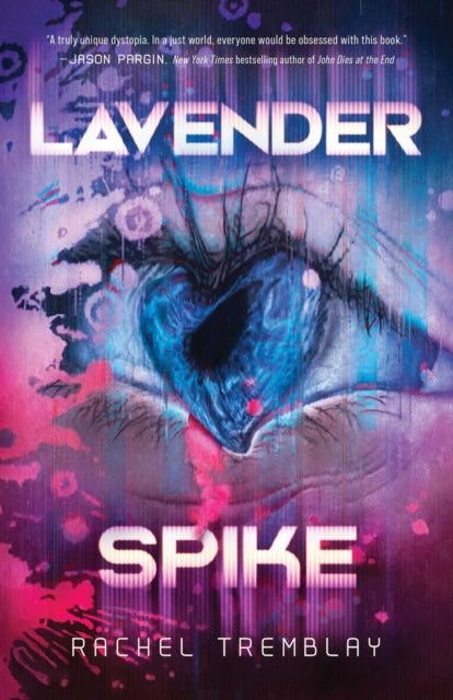 Front cover of Lavender Spike by Rachel Tremblay, paperback