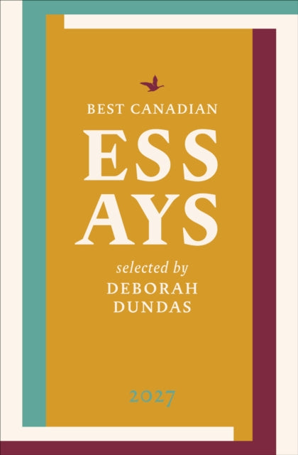 Best Canadian Essays 2027 - Deborah Dundas