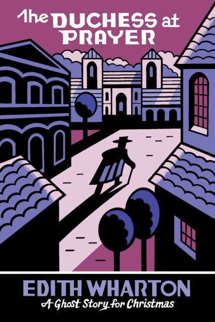 The Duchess at Prayer : A Ghost Story for Christmas - Seth