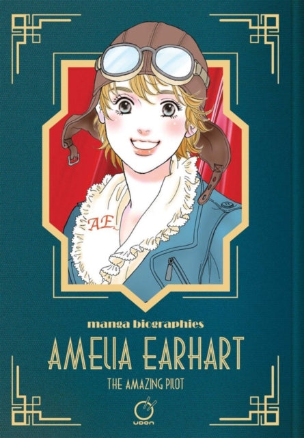 Manga Biographies: Amelia Earhart - The Amazing Pilot - Miyoko Sano