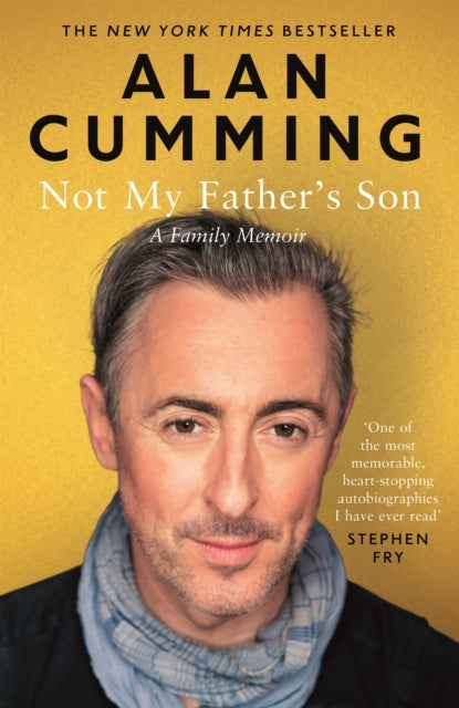 Front cover of Not My Father's Son by Alan Cumming, paperback