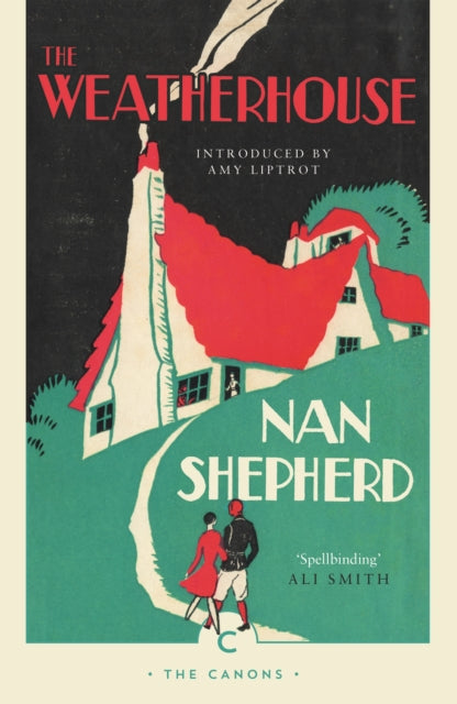 Front cover of The Weatherhouse by Nan Shepherd, paperback
