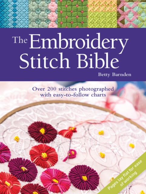 Front cover of The Embroidery Stitch Bible by Betty Barnden, paperback