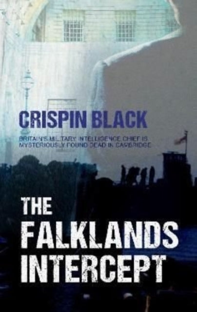The Falklands Intercept - Crispin Black