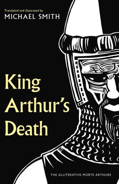 Front cover of King Arthur's Death by Michael Smith, hardback