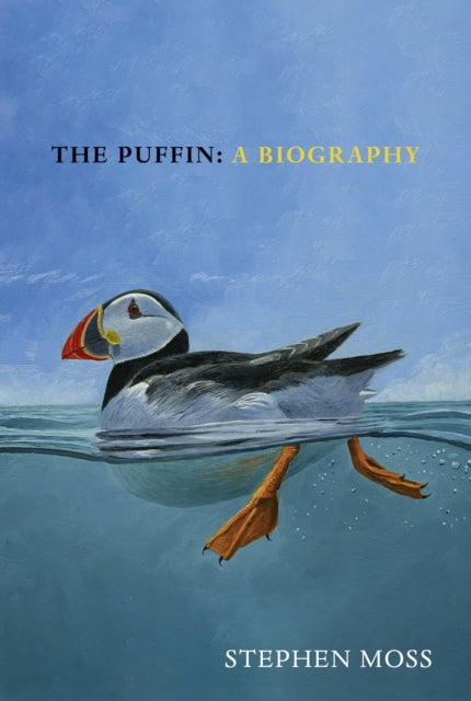The Puffin : A Biography - Stephen Moss