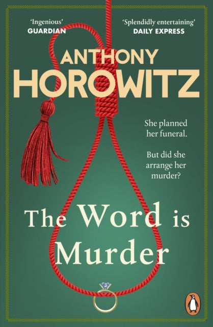 Front cover of The Word Is Murder by Anthony Horowitz, paperback