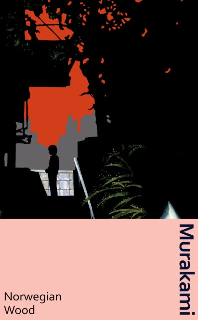 Norwegian Wood : the classic Japanese love-story, now in a deluxe gift edition - Haruki Murakami