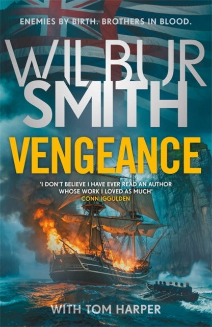 Vengeance : A brand-new epic from the multi-million copy bestselling master of adventure, Wilbur Smith - Tom Harper