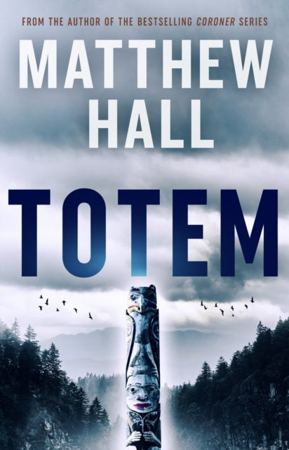 Totem - Matthew Hall