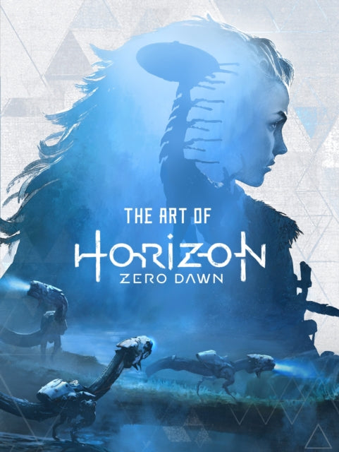 The Art of Horizon : Zero Dawn - Titan Books
