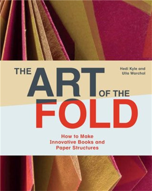 Front cover of The Art of the Fold by Ulla Warchol, hardback