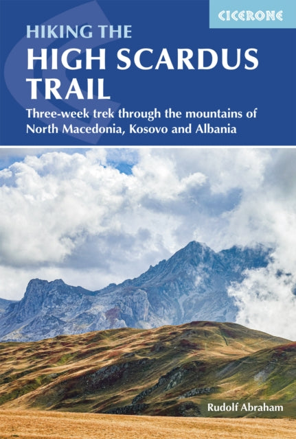 Front cover of Hiking the High Scardus Trail by Rudolf Abraham, paperback