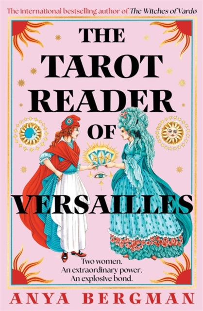 Front cover of The Tarot Reader of Versailles by Anya Bergman, paperback