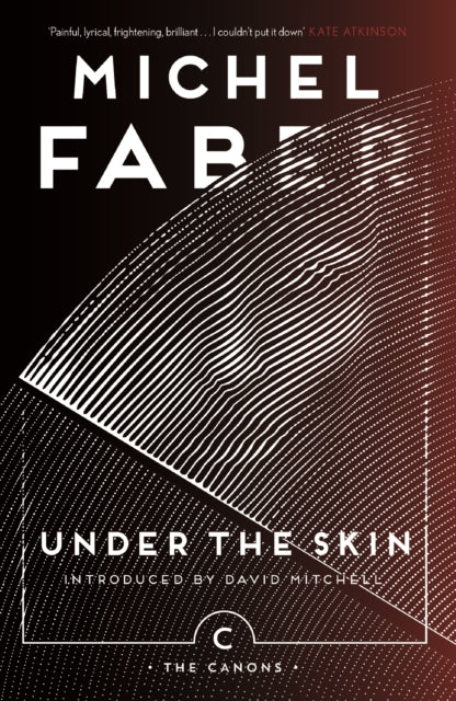 Under The Skin - Michel Faber