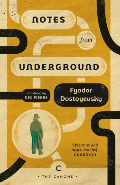 Notes From Underground - Fyodor Dostoyevsky