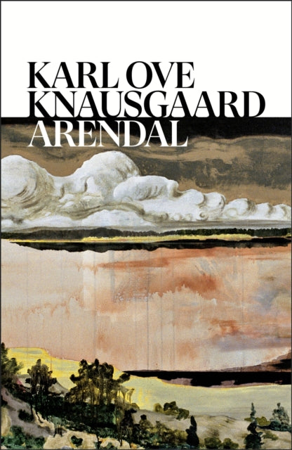 Arendal - Karl Ove Knausgaard