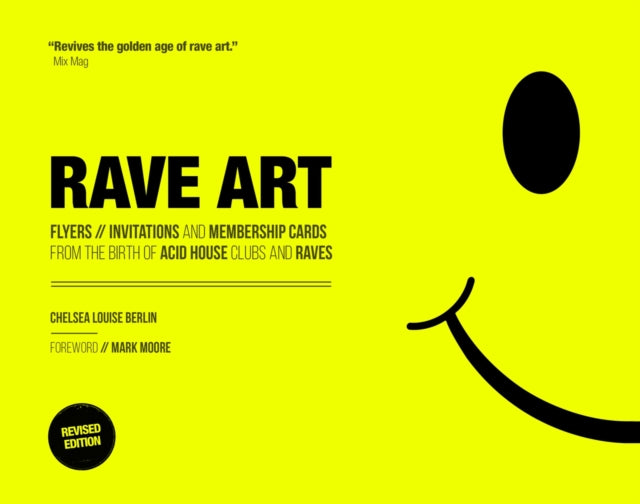 Rave Art : Flyers, invitations and membership cards