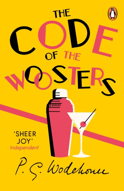 The Code of the Woosters : (Jeeves & Wooster) - P.G. Wodehouse