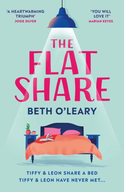 The Flatshare : the utterly heartwarming debut sensation, now a major TV series - Beth O'Leary
