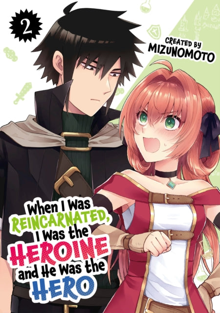 When I Was Reincarnated in Another World, I Was a Heroine and He Was a Hero Vol.2 - Mizunomoto