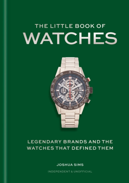 The Little Book of Watches - Josh Sims