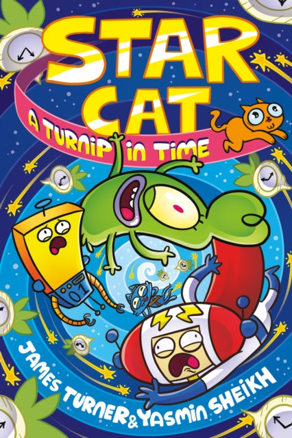 Star Cat: A Turnip in Time! (a Phoenix Comic Book) - Yasmin Sheikh