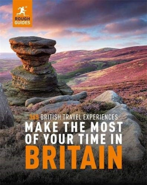 Front cover of Rough Guides Make the Most of Your Time in Britain by Rough Guides, paperback