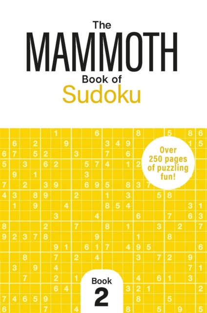 Front cover of The Mammoth Book of Sudoku 2 by Dr Gareth Moore, paperback