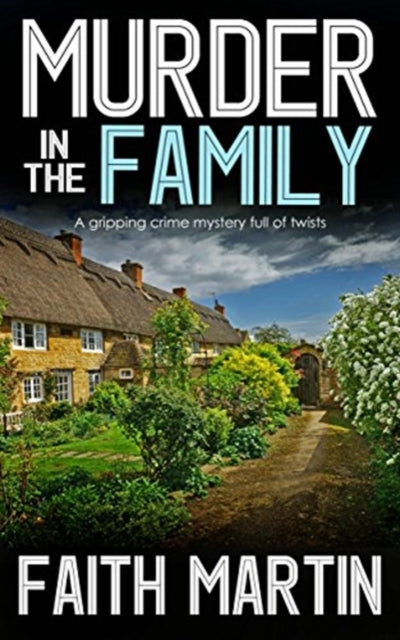 Front cover of Murder In The Family by Faith Martin, paperback