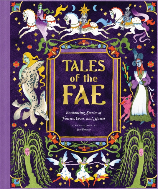 Front cover of Tales of the Fae by Lou Benesch, hardback