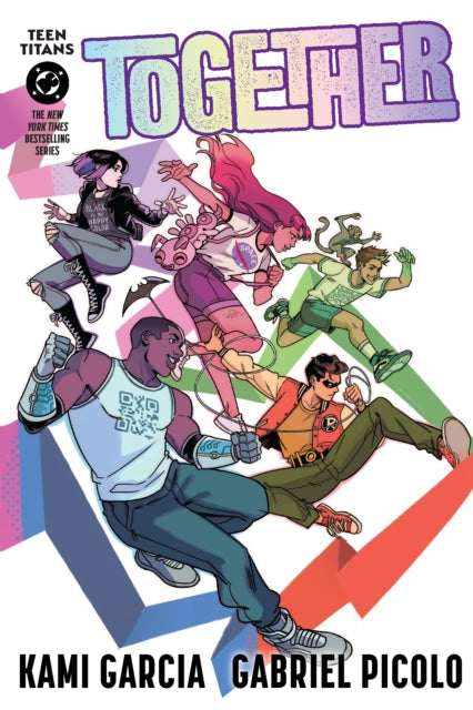 Teen Titans: Together (Connecting Cover) - Kami Garcia