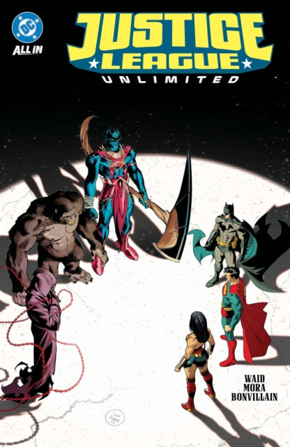 Justice League Unlimited Vol. 2: The Omega Act - Dan Mora