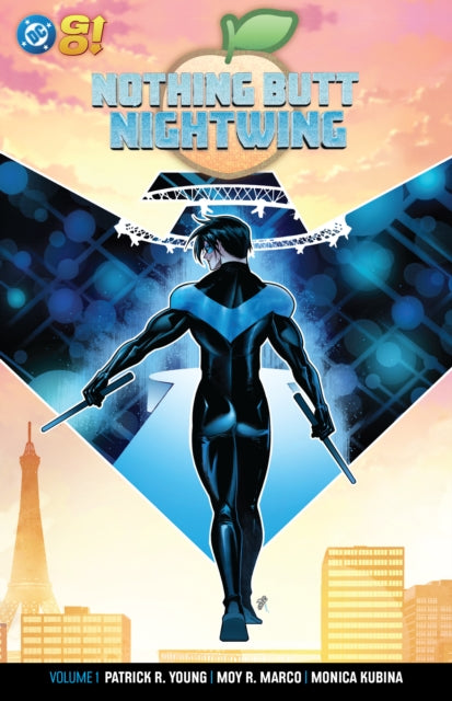 Nothing Butt Nightwing Vol. 1 - Moy R. Marco