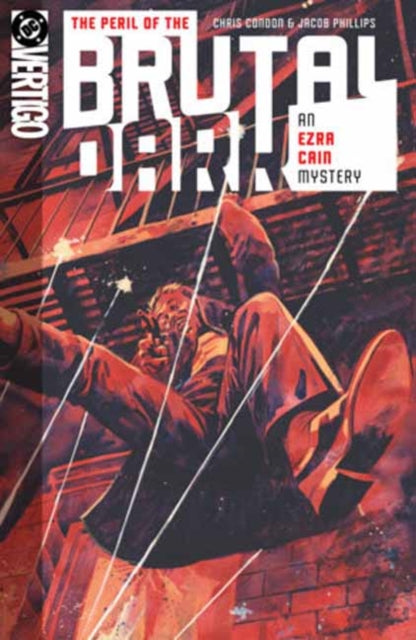 The Peril of the Brutal Dark: An Ezra Cain Mystery - Chris Condon