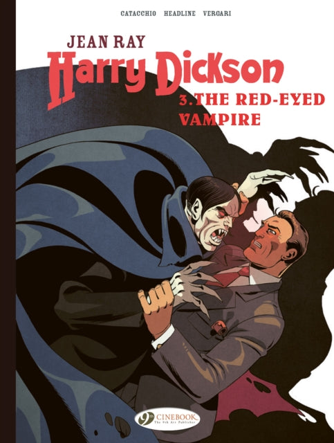 Harry Dickson Vol. 3: The Red-Eyed Vampire - Doug Headline