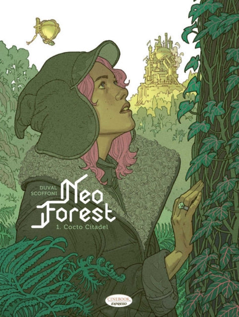 Neoforest Vol.1: Cocto Citadel - Fred Duval