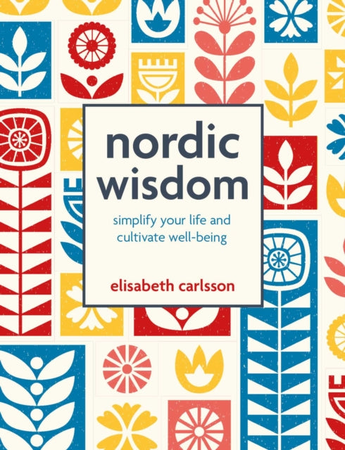Front cover of Nordic Wisdom by Elisabeth Carlsson, hardback