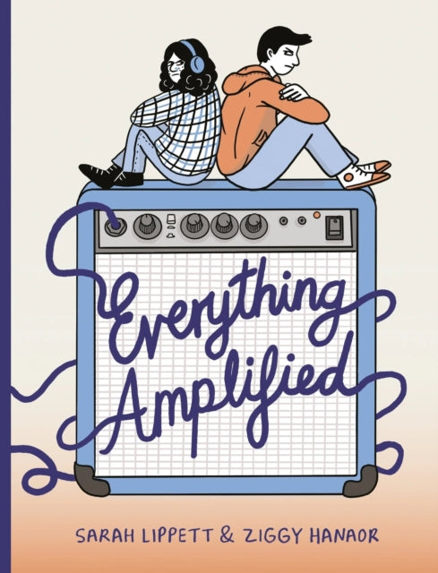 Everything Amplified - Ziggy Hanaor