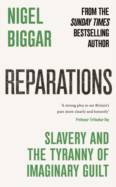 Front cover of Reparations by Nigel Biggar, hardback