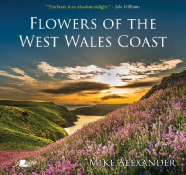 Front cover of Flowers of the West Wales Coast by Mike Alexander, paperback
