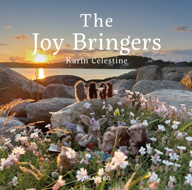The Joy Bringers - Karin Celestine