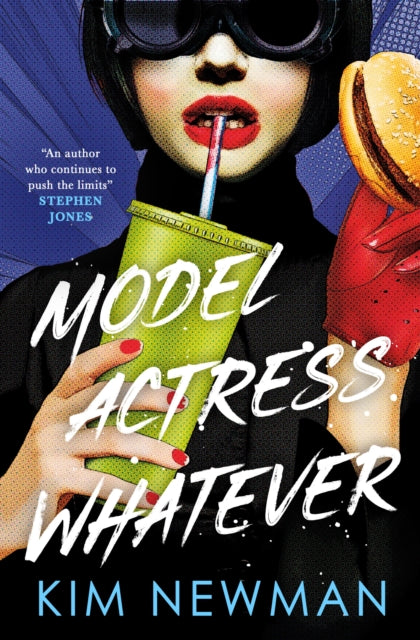 Model Actress Whatever - Kim Newman