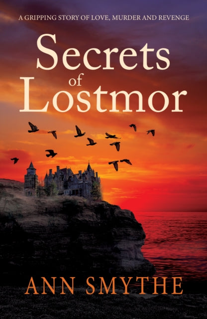 Front cover of Secrets of Lostmor by Ann Smythe, paperback