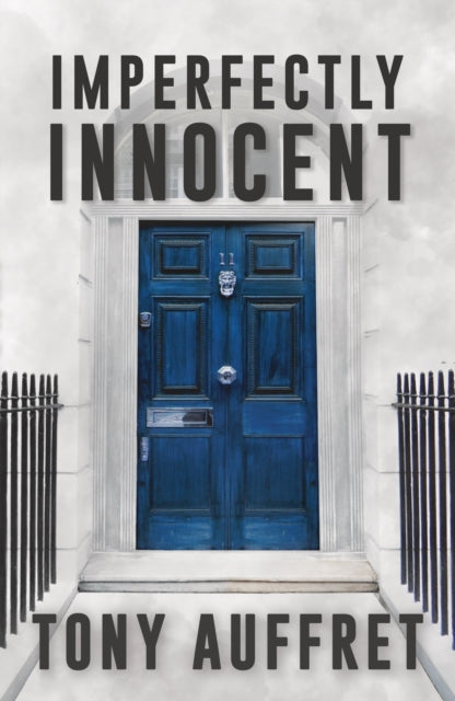 Front cover of Imperfectly Innocent by Tony Auffret, paperback