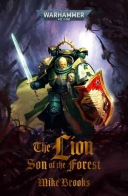 Front cover of The Lion: Son of the Forest by Mike Brooks, paperback