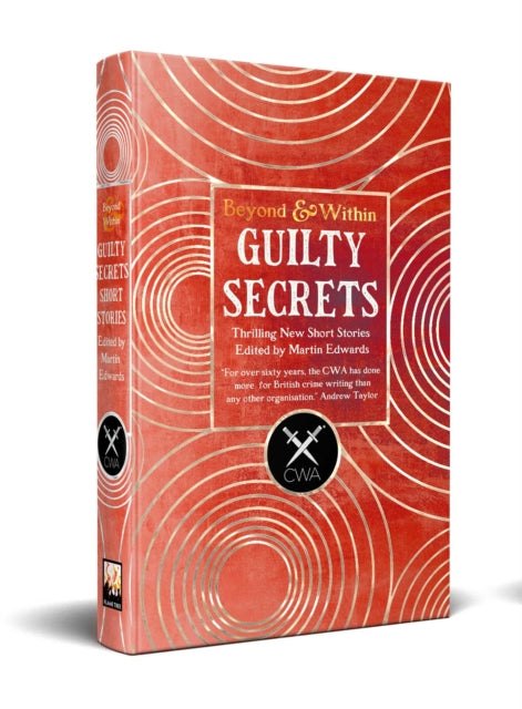 Guilty Secrets : From the Crime Writers Association - Dea Parkin