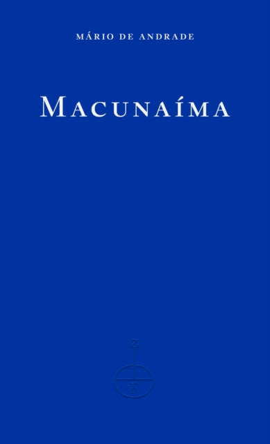 Macunaima - John Keene